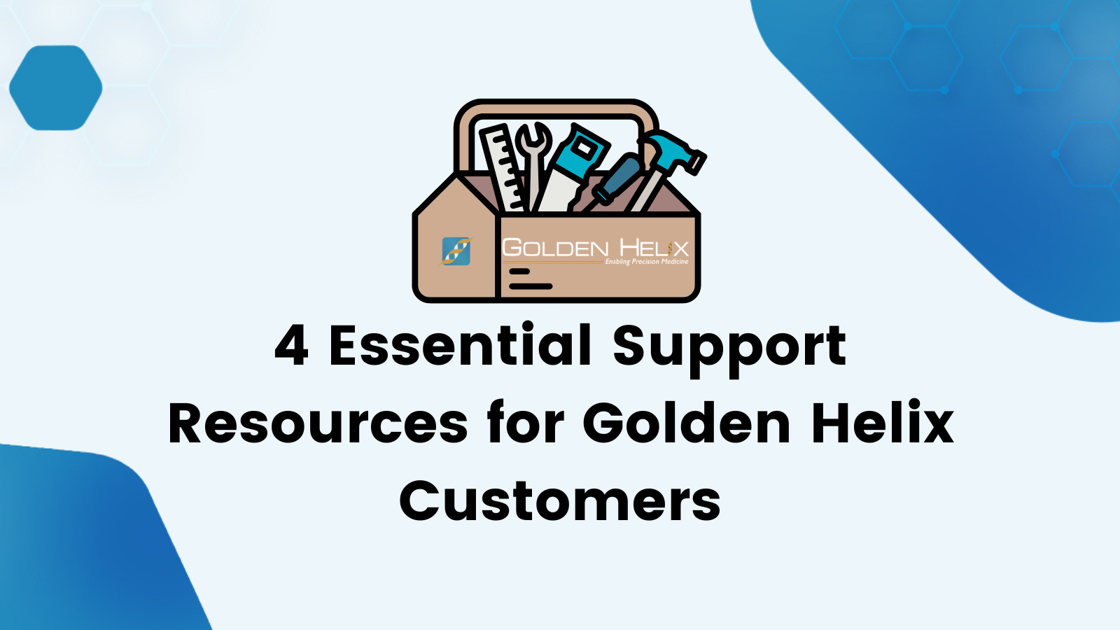 4 Essential Support Resources for Golden Helix Customers Social OG